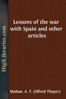 Lessons of the war with Spain and other articles