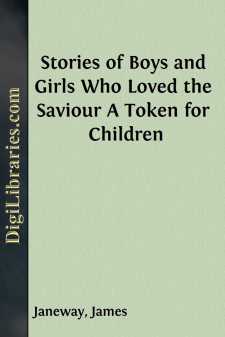Stories of Boys and Girls Who Loved the Saviour
A Token for Children