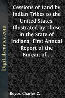 Cessions of Land by Indian Tribes to the United States:...