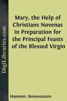 Mary, the Help of Christians
Novenas in Preparation for the...
