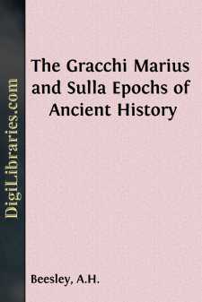 The Gracchi Marius and Sulla
Epochs of Ancient History
