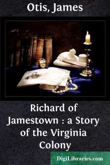 Richard of Jamestown : a Story of the Virginia Colony
