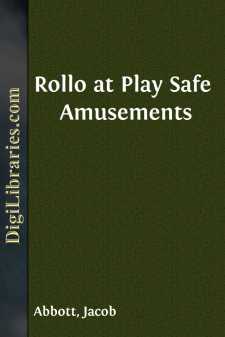 Rollo at Play
Safe Amusements