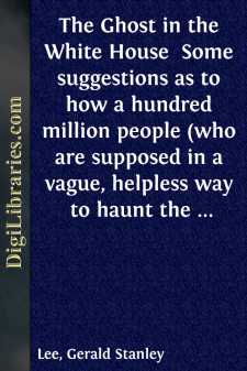 The Ghost in the White House 
Some suggestions as to how a...