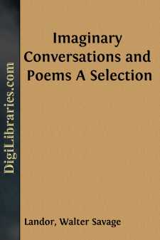 Imaginary Conversations and Poems
A Selection