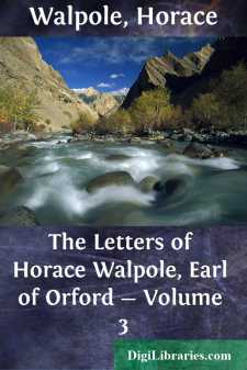 The Letters of Horace Walpole, Earl of Orford - Volume 3