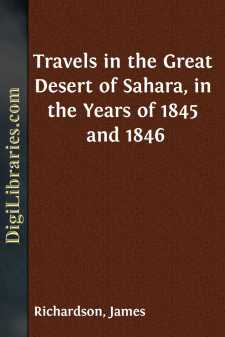 Travels in the Great Desert of Sahara, in the Years of 1845 and 1846