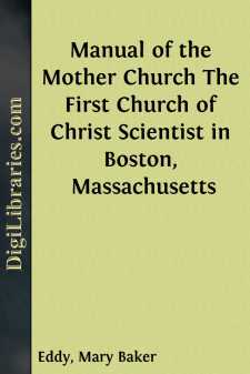 Manual of the Mother Church
The First Church of Christ Scientist...
