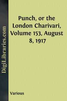 Punch, or the London Charivari, Volume 153, August 8, 1917