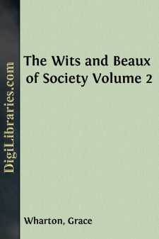 The Wits and Beaux of Society
Volume 2