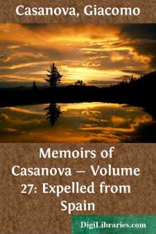 Memoirs of Casanova - Volume 27: Expelled from Spain