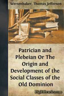 Patrician and Plebeian
Or The Origin and Development of the...