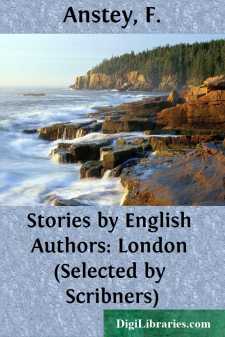 Stories by English Authors: London (Selected by Scribners)