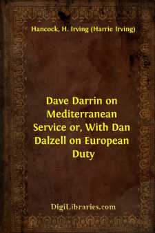 Dave Darrin on Mediterranean Service
or, With Dan Dalzell on...