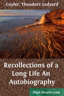 Recollections of a Long Life
An Autobiography
