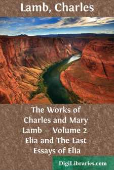 The Works of Charles and Mary Lamb - Volume 2 
Elia and The Last...