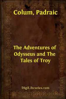 The Adventures of Odysseus and The Tales of Troy