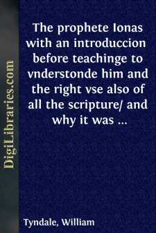 The prophete Ionas with an introduccion 
before teachinge to...