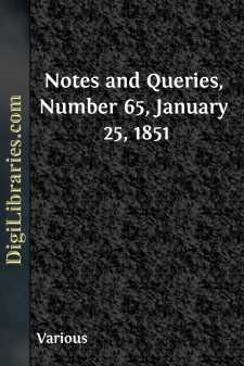 Notes and Queries, Number 65, January 25, 1851