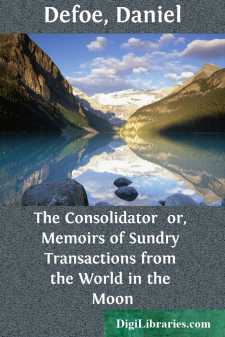 The Consolidator 
or, Memoirs of Sundry Transactions from the...