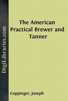 The American Practical Brewer and Tanner