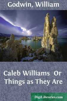 Caleb Williams 
Or Things as They Are