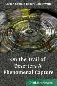 On the Trail of Deserters
A Phenomenal Capture