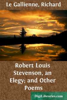 Robert Louis Stevenson, an Elegy; and Other Poems