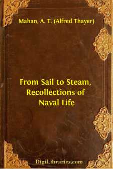 From Sail to Steam, Recollections of Naval Life