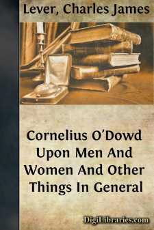 Cornelius O'Dowd Upon Men And Women And Other Things In General