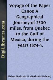 Voyage of the Paper Canoe
A Geographical Journey of 2500 miles,...