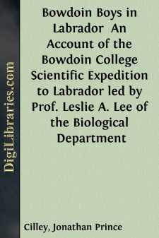 Bowdoin Boys in Labrador 
An Account of the Bowdoin College...