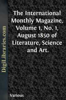 The International Monthly Magazine, Volume 1, No. 1, August 1850...