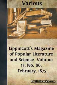 Lippincott's Magazine of Popular Literature and Science 
Volume...