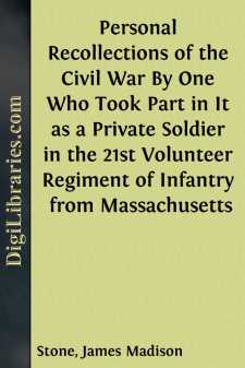Personal Recollections of the Civil War
By One Who Took Part in...