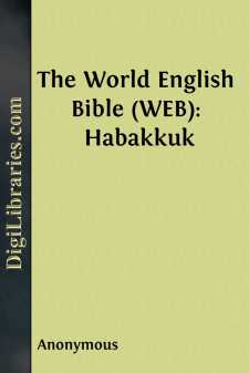 The World English Bible (WEB): Habakkuk