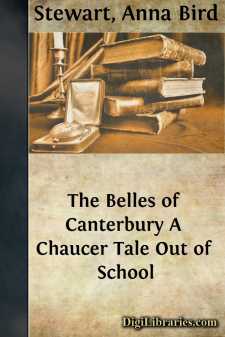 The Belles of Canterbury
A Chaucer Tale Out of School