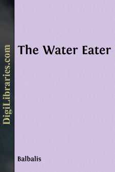 The Water Eater