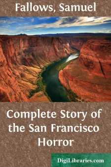Complete Story of the San Francisco Horror
