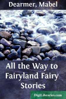 All the Way to Fairyland
Fairy Stories