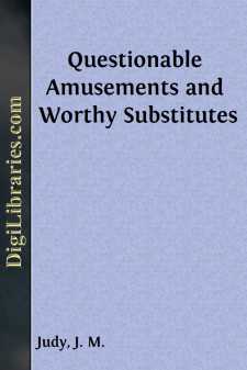 Questionable Amusements and Worthy Substitutes