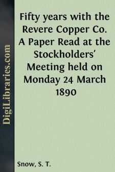 Fifty years with the Revere Copper Co.
A Paper Read at the...