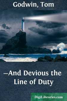 -And Devious the Line of Duty