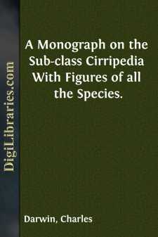 A Monograph on the Sub-class Cirripedia
With Figures of all the Species.