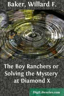 The Boy Ranchers
or Solving the Mystery at Diamond X