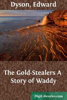 The Gold-Stealers
A Story of Waddy