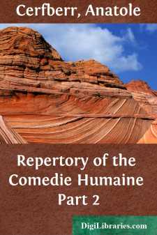 Repertory of the Comedie Humaine
Part 2
