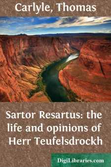 Sartor Resartus: the life and opinions of Herr Teufelsdrockh