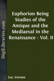 Euphorion
Being Studies of the Antique and the Mediaeval in the...