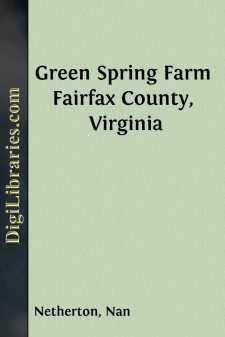 Green Spring Farm
Fairfax County, Virginia